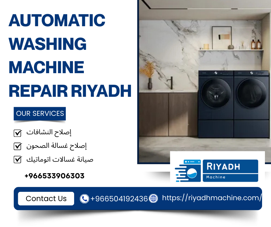 Automatic Washing Machine Repair Riyadh